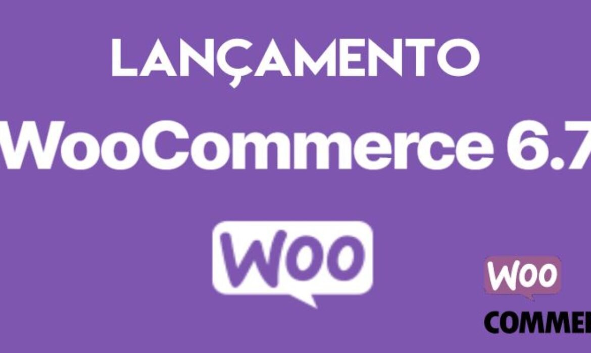 WooCommerce 6.7
