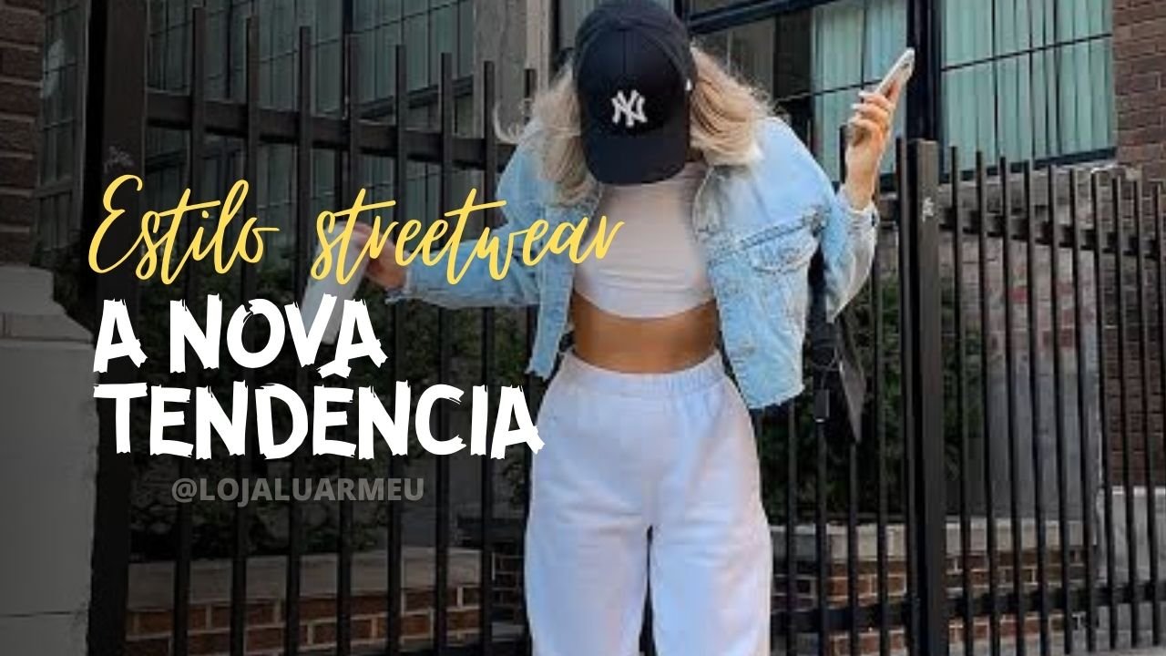 Estilo stret wear - loja luar meu